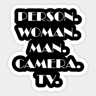 person womanwoman man camera tv person Sticker